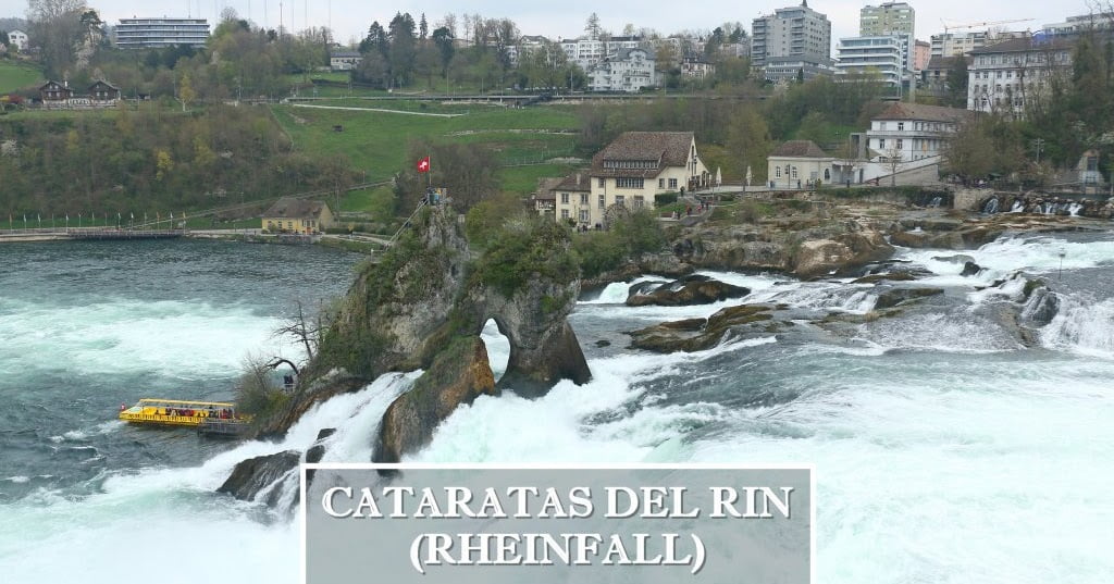 Descubre la espectacularidad de las Cataratas del Rin-Rheinfall